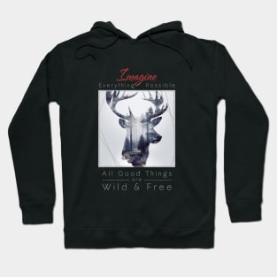 Deer Nature Outdoor Imagine Wild Free Hoodie